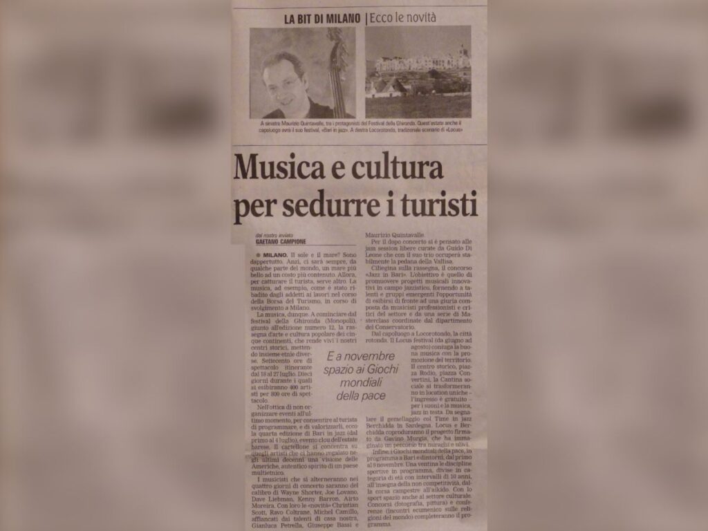 Articolo La Gazzetta del Mezzogiorno "Musica e cultura per sedurre i turisti"